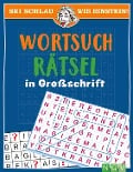 Cover-Bild zum Titel 'Sei schlau wie Einstein! - Wortsuchrätsel in Großschrift' von ''
