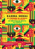 Il freddo in Africa - Karima Moual