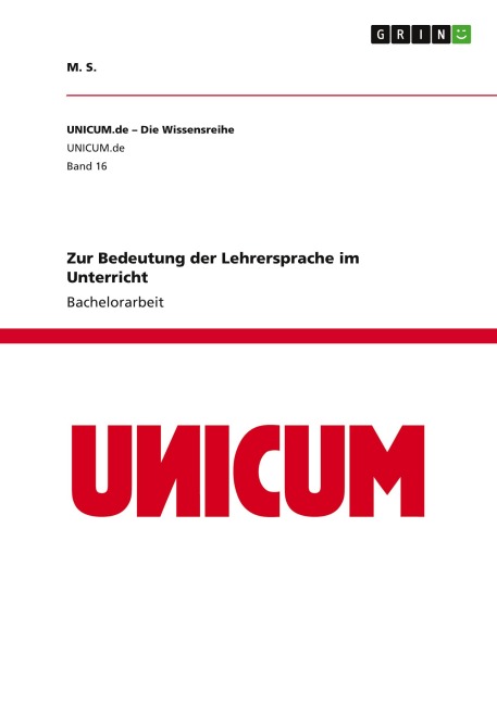 Zur Bedeutung der Lehrersprache im Unterricht - M. S.