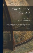 Cover-Bild zum Titel 'The Book of History; a History of All Nations From the Earliest Times to the Present, With Over 8,000 Illus. With an Introd. by Viscount Bryce, Contri' von 'James Bryce'