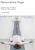 Cover-Bild zum Titel 'Restorative Yoga' von 'Louise Bauer'
