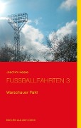 Cover-Bild zum Titel 'Fußballfahrten 3' von 'Joachim Hesse'
