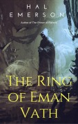 Cover-Bild zum Titel 'The Ring of Eman Vath (In the Land of Aeon, #2)' von 'Hal Emerson'