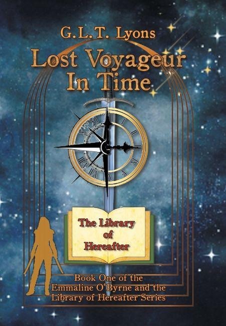 Lost Voyageur In Time - G L T Lyons