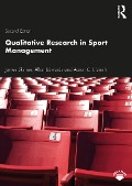 Cover-Bild zum Titel 'Qualitative Research in Sport Management' von 'James Skinner, Allan Edwards, Aaron C. T. Smith'