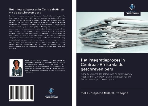 Het integratieproces in Centraal-Afrika via de geschreven pers - Stella Josephine Mbiatat- Tchogna