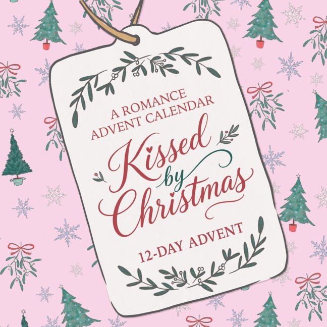 Kissed by Christmas - Miranda Dickinson, Stacey Kennedy, Sophie Green, Emily S. Morris, Lisa Dickenson