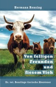 Cover-Bild zum Titel 'Von felligen Freunden und fiesem Vieh' von 'Hermann Rensing'