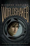 Cover-Bild zum Titel 'Worldshaker' von 'Richard Harland'