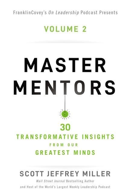 Master Mentors Volume 2 - Scott Jeffrey Miller