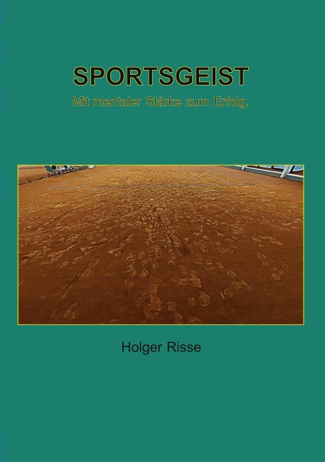 Sportsgeist - Holger Risse