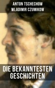 Cover-Bild zum Titel 'Die bekanntesten Geschichten von Anton Tschechow' von 'Anton Tschechow, Wladimir Czumikow'