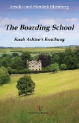 Cover-Bild zum Titel 'Boarding School' von 'Amelie Blomberg, Hendrik Blomberg'