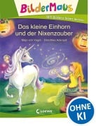 Cover-Bild zum Titel 'Bildermaus - Das kleine Einhorn und der Nixenzauber' von 'Maja von Vogel'