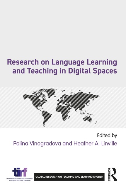 Research on Language Learning and Teaching in Digital Spaces - 