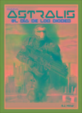 Cover-Bild zum Titel 'Astralis - El dia de los dioses' von 'A. J. Mitar'