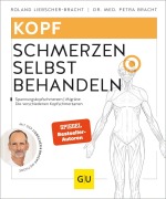 Cover-Bild zum Titel 'Kopfschmerzen selbst behandeln' von 'Petra Bracht, Roland Liebscher-Bracht'