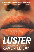 Cover-Bild zum Titel 'Luster' von 'Raven Leilani'