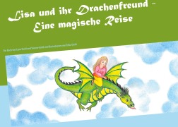 Cover-Bild zum Titel 'Lisa und ihr Drachenfreund' von 'Luna Giehl, Yvonne Giehl'
