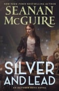 Cover-Bild zum Titel 'Silver and Lead' von 'Seanan Mcguire'