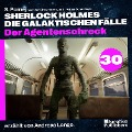 Cover-Bild zum Titel 'Der Agentenschreck (Sherlock Holmes - Die galaktischen Fälle, Folge 30)' von 'Arthur Conan Doyle, S. Pomej'