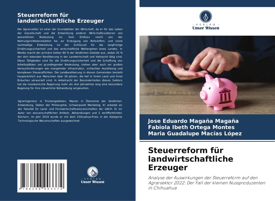 Steuerreform für landwirtschaftliche Erzeuger - José Eduardo Magaña Magaña, Fabiola Ibeth Ortega Montes, María Guadalupe Macías López