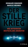 Cover-Bild zum Titel 'Der stille Krieg' von 'Reinhard Bingener, Markus Wehner'