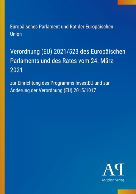 Verordnung (EU) 2021/523 des Europäischen Parlaments und des Rates vom 24. März 2021 - Europäisches Parlament und Rat der Europäischen Union