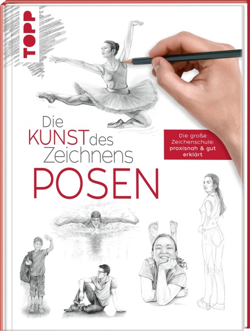 Die Kunst des Zeichnens - Posen - Stephanie Goldman, Ken Goldman, Wiebke Krabbe