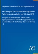 Cover-Bild zum Titel 'Verordnung (EU) 2019/1243 des Europäischen Parlaments und des Rates vom 20. Juni 2019' von 'Europäisches Parlament und Rat der Europäischen Union'