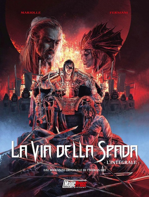 La via della spada. L'integrale - Mathieu Mariolle, Thomas Day