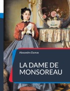 Cover-Bild zum Titel 'La Dame de Monsoreau' von 'Alexandre Dumas'