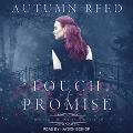 Cover-Bild zum Titel 'Touch of Promise Lib/E' von 'Autumn Reed'