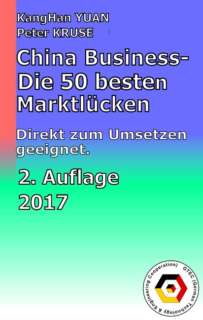 China Business - Die 50 besten Marktlücken - Kanghan Yuan, Peter Kruse