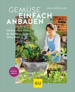 Cover-Bild zum Titel 'Gemüse einfach anbauen' von 'Anna Greenland'