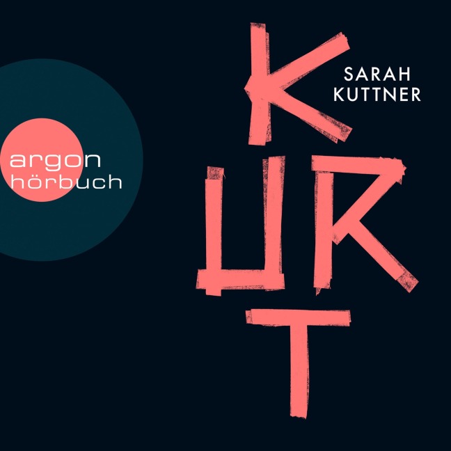 Kurt - Sarah Kuttner