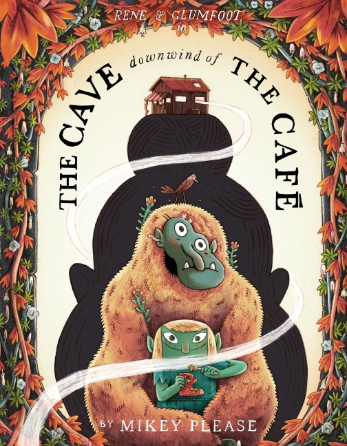 The Cave Downwind of the Café - Mikey Please