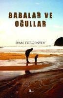 Babalar ve Ogullar - Ivan Turgenyev