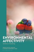 Cover-Bild zum Titel 'Environmental Affectivity' von 'Omar Felipe Giraldo, Ingrid Fernanda Toro'