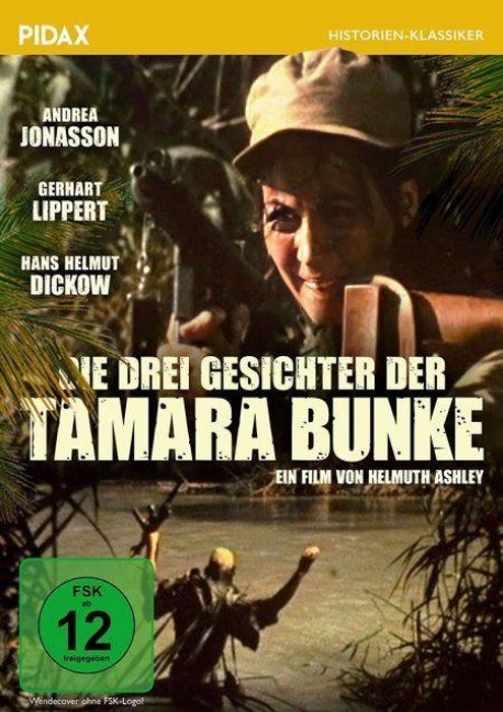 Die drei Gesichter der Tamara Bunke - Hellmut Andics