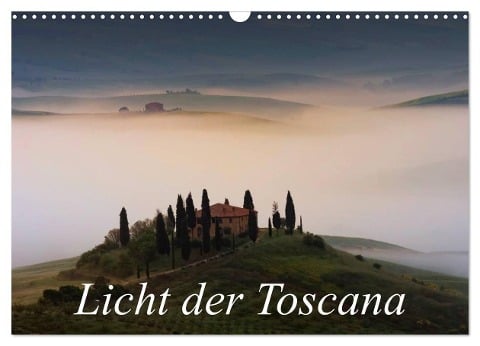 Licht der Toscana (Wandkalender 2025 DIN A3 quer), CALVENDO Monatskalender - Peter Schürholz