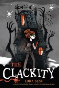 Cover-Bild zum Titel 'The Clackity' von 'Lora Senf'