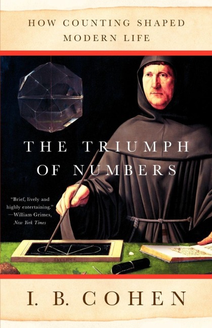 The Triumph of Numbers - I. Bernard Cohen