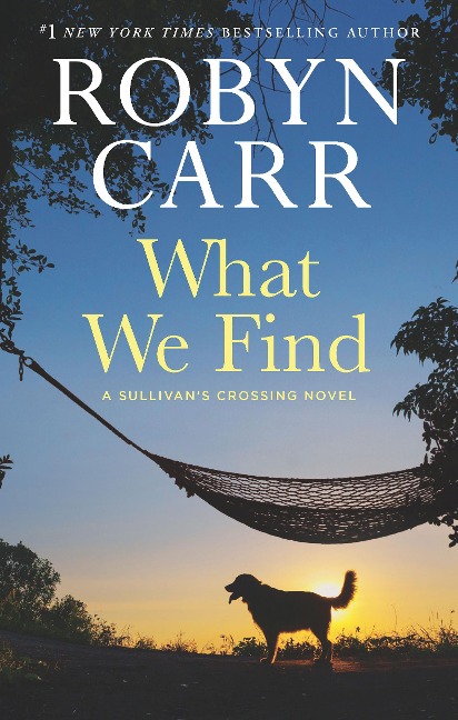 What We Find - Robyn Carr