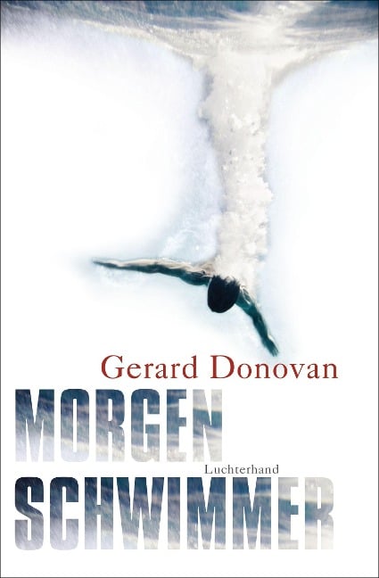 Morgenschwimmer - Gerard Donovan
