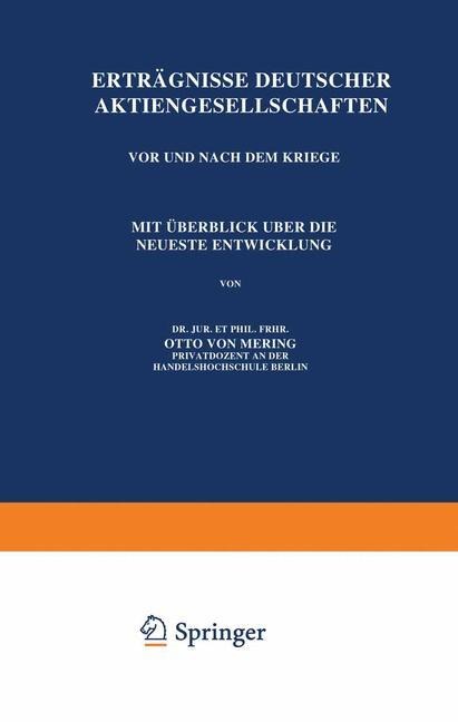 Erträgnisse Deutscher Aktiengesellschaften Vor und Nach dem Kriege - Otto Von Mering