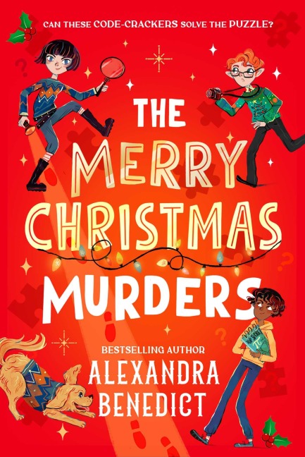 The Merry Christmas Murders - Alexandra Benedict