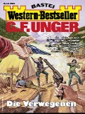 G. F. Unger Western-Bestseller 2507 - G. F. Unger