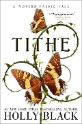 Cover-Bild zum Titel 'Tithe' von 'Holly Black'