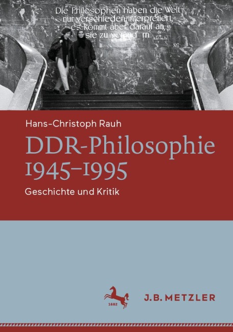 DDR-Philosophie 1945-1995 - Hans-Christoph Rauh